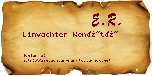 Einvachter Renátó névjegykártya